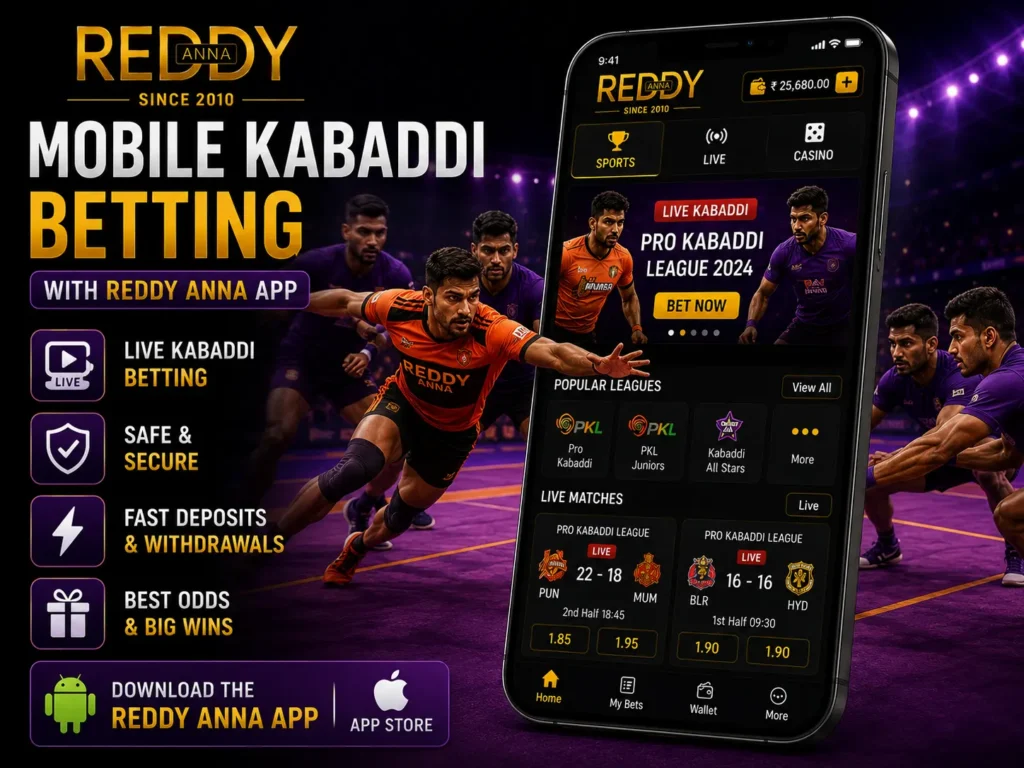 Mobile Kabaddi Betting with Reddy Anna App
